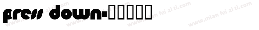 Press down字体转换